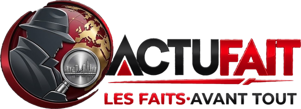 ActuFait — Les faits avant tout